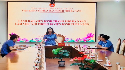 Lãnh đạo Viện VKSND thành phố làm việc với Phòng 10