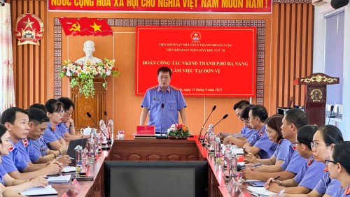 Viện kiểm sát nhân dân thành phố Đà Nẵng kiểm tra nghiệp vụ tại Viện kiểm sát nhân dân khu vực 10