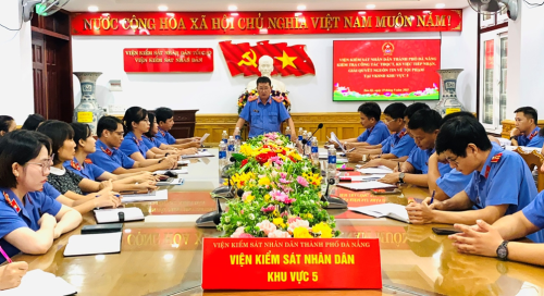 VKSND THÀNH PHỐ ĐÀ NẴNG KIỂM TRA, HƯỚNG DẪN CÔNG TÁC THỰC HÀNH QUYỀN CÔNG TỐ, KIỂM SÁT VIỆC THỤ LÝ, GIẢI QUYẾT NGUỒN TIN VỀ TỘI PHẠM TẠI VKSND KHU VỰC 5