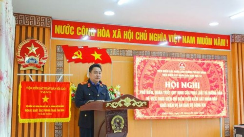 VKSND khu vực 10 – Đà Nẵng tổ chức hội nghị phổ biến, quán triệt quy định pháp luật về thí điểm khởi kiện vụ án dân sự công ích