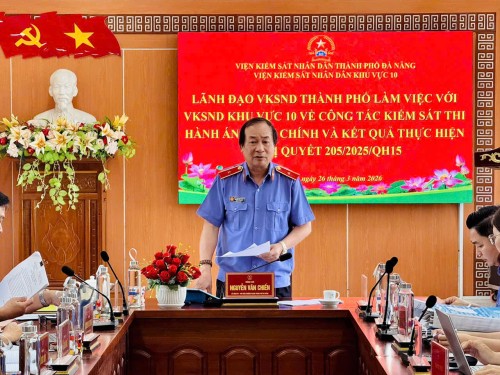 LÃNH ĐẠO VKSND THÀNH PHỐ ĐÀ NẴNG LÀM VIỆC VỚI VKSND KHU VỰC 10  VỀ CÔNG TÁC KIỂM SÁT THI HÀNH ÁN HÀNH CHÍNH VÀ  KẾT QUẢ THỰC HIỆN NGHỊ QUYẾT 205/2025/QH15