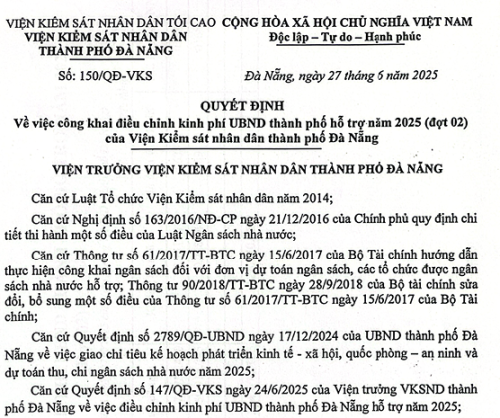 QUYẾT ĐỊNH về việc công khai điều chỉnh kinh phí UBND thành phố hỗ trợ năm 2025 (đợt 02) của Viện Kiểm sát nhân dân thành phố Đà Nẵng