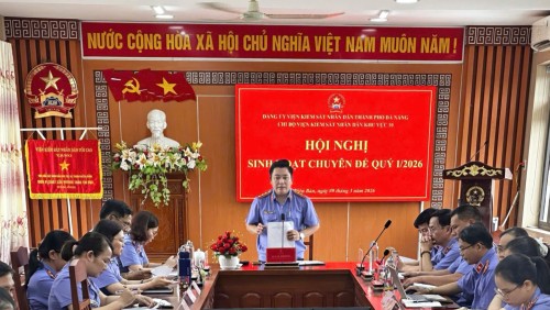 Chi bộ Viện kiểm sát nhân dân Khu vực 10 tổ chức sinh hoạt chuyên đề quý I năm 2026
