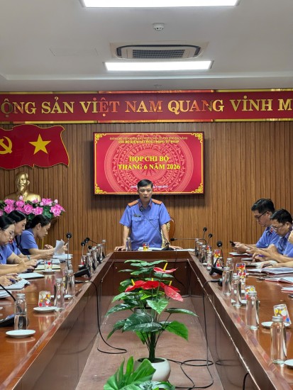 CHI BỘ KIỂM SÁT HOẠT ĐỘNG TƯ PHÁP SINH HOẠT THƯỜNG KỲ THÁNG 6 NĂM 2026