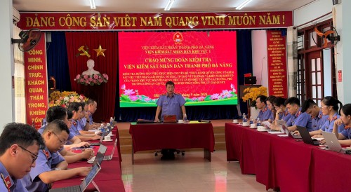 Đoàn kiểm tra, hướng dẫn công tác tiếp nhận, giải quyết nguồn tin tội phạm VKSND TP. Đà Nẵng làm việc tại VKSND Khu vực 1