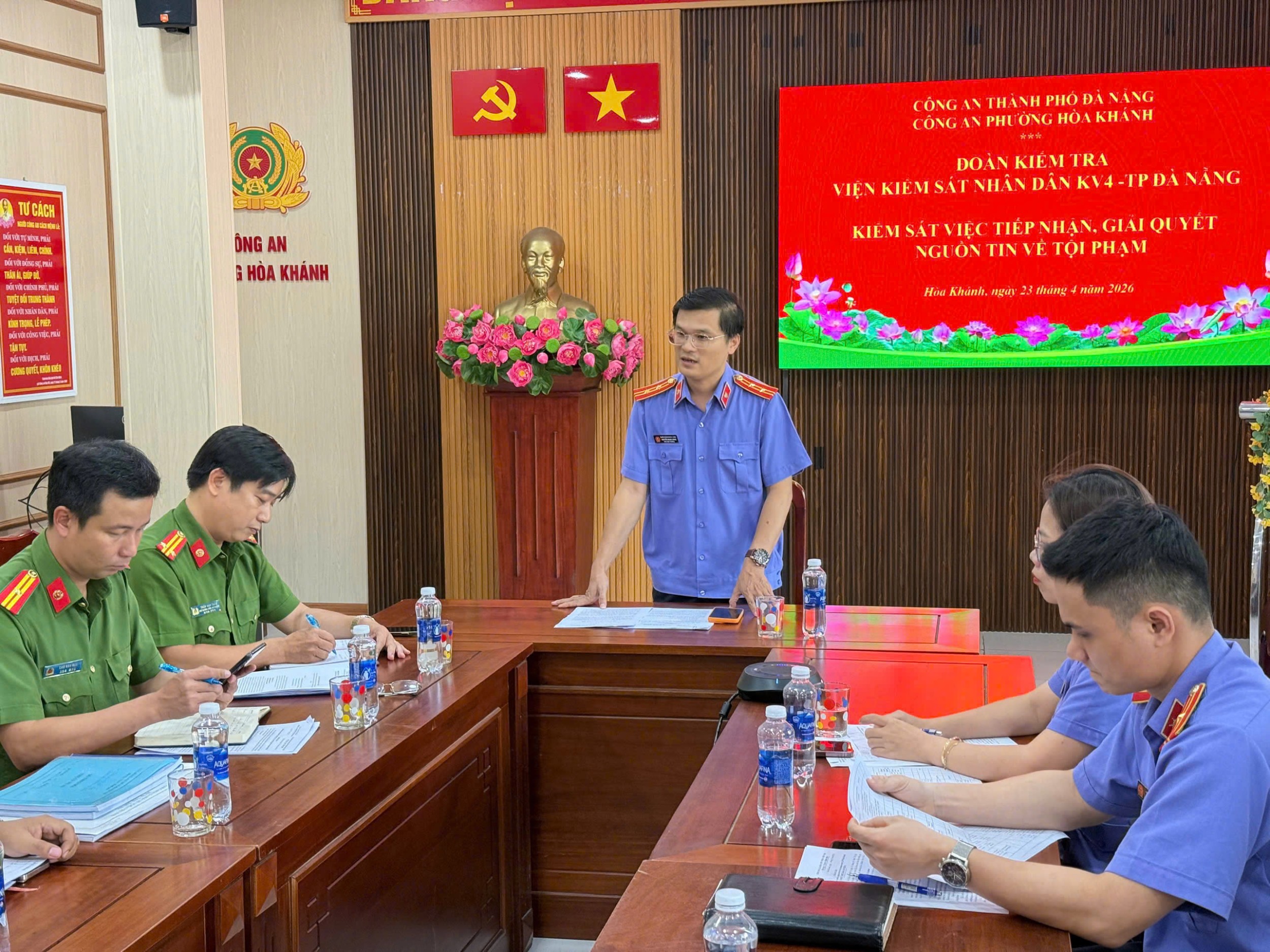 Viện kiểm sát nhân dân khu vực 4 – Đà Nẵng trực tiếp kiểm sát việc tiếp nhận, giải quyết tố giác, tin báo về tội phạm và kiến nghị khởi tố tại Công an các xã, phường