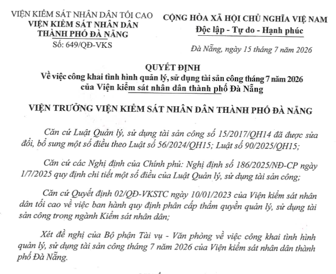 QUYẾT ĐỊNH về việc công khai tình hình quản lý, sử dụng tài sản công tháng 7 n ăm 2026 của Viện kiểm sát nhân dân thành phố Đà Nẵng